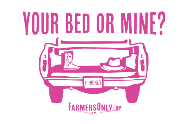 Your bed or mine dating site